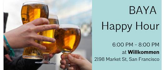BAYA Happy Hour at Willkommen